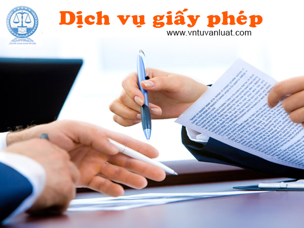 Dịch vụ giấy phép, giấy phép kinh doanh, giấy phép lao động, giấy phép quảng cáo