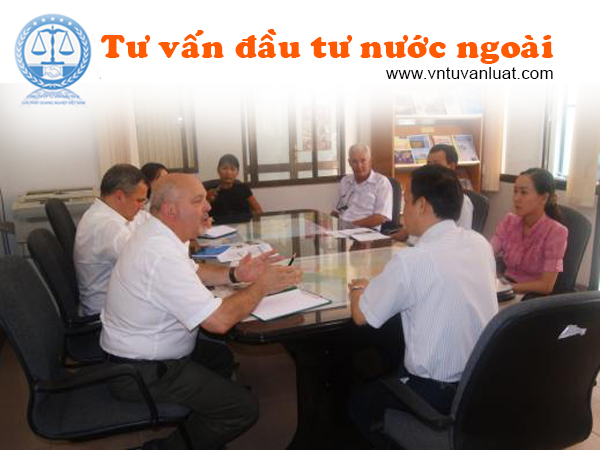 Tư vấn đầu tư nước ngoài, thành lập công ty vốn nước ngoài, công ty liên doanh nước ngoài,chi nhánh công ty nước ngoài